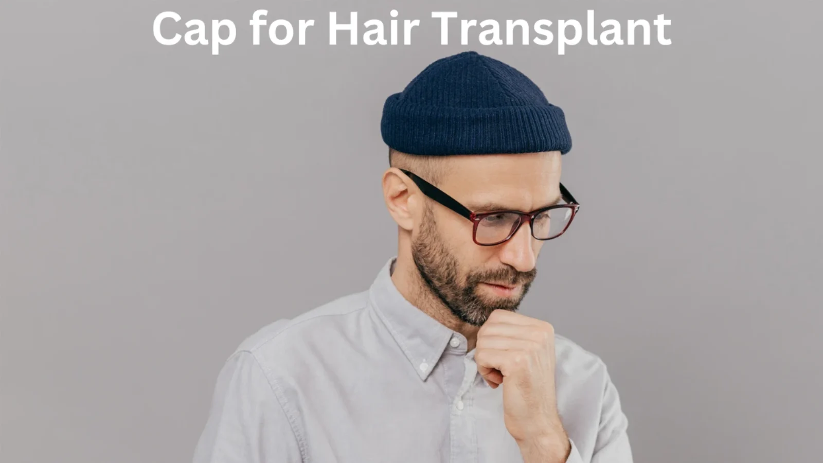 Cap for Hair Transplant