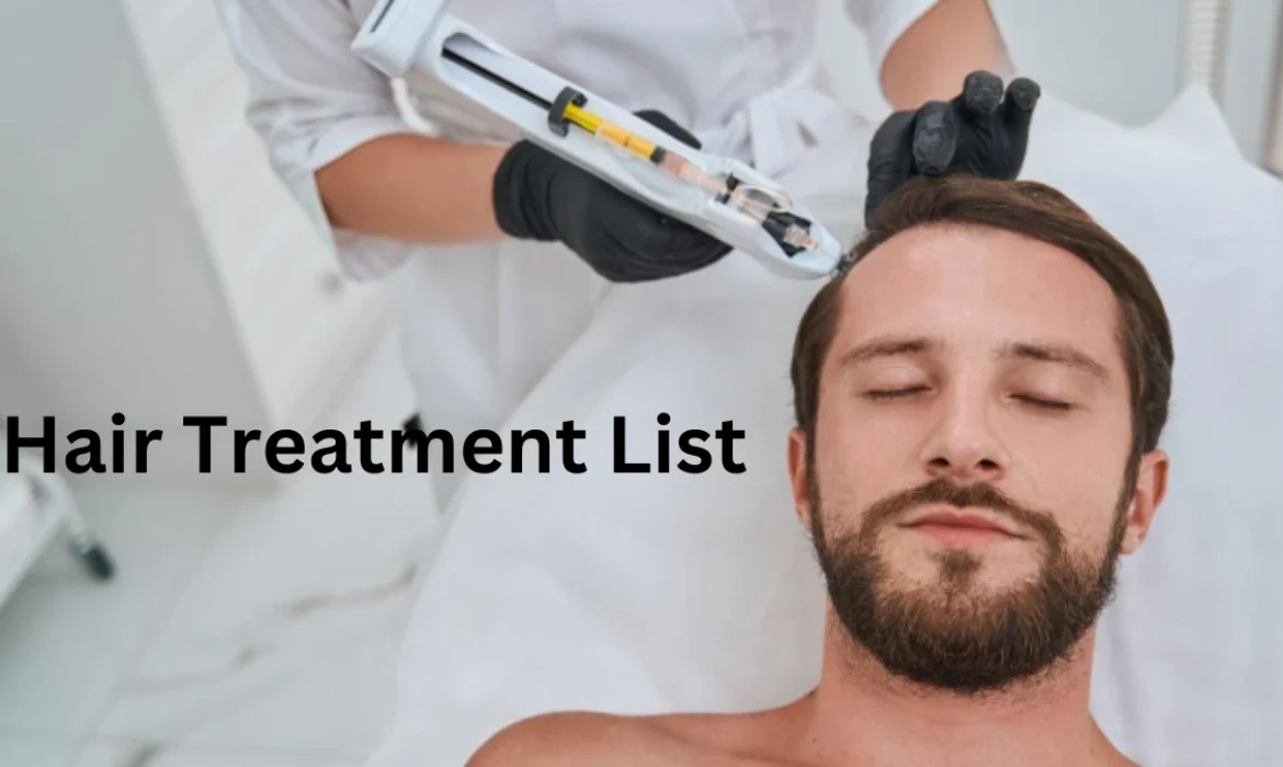 Hair Treatment List